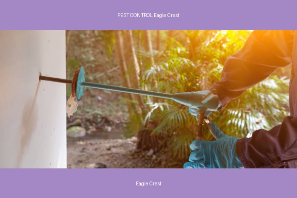 PEST CONTROL Eagle Crest